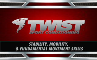 Twist Foundation: Stability, Mobility, & Fundamental Movement Skills